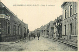 Mazingarbe Les Brebis * La Route De Mazingarbe * Villageois - Andere & Zonder Classificatie