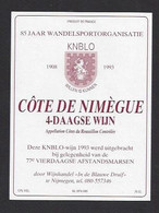 Etiquette De Vin Côtes De Nimègue  -  4 Jours De Marche De Nimègue (Pays Bas) - Other & Unclassified