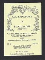 Etiquette De Vin De Pays De Saint Sardos  -  5 éme Endurance 28/08/96 De Saint Sardos  -  Thème ? - Sonstige & Ohne Zuordnung