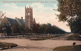 BROADWAY AVENUE AND MEDHODIST CHURCH               WINNIPEG - Winnipeg