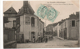 CHANTONNAY (85) - LA GRAND RUE ET L'HOTEL DU MOUTON - Chantonnay