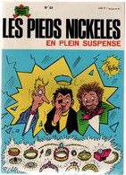 LES PIEDS NICKELES  En Plein Suspense    N°53   De PELLOS - Pieds Nickelés, Les