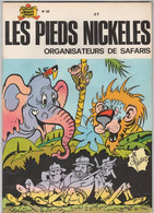 LES PIEDS NICKELES  Organisateurs De Safaris   EO  N°68 De PELLOS - Pieds Nickelés, Les