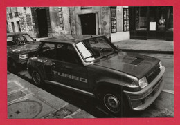 BELLE REPRODUCTION D'APRES UNE PHOTO ORIGINALE - RENAULT 5 TURBO - R5 R 5 - Automobile