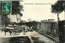 Les échets * La Gare * Embarquement Du Lait * Laitier * Wagons Ligne Chemin De Fer * Attelage - Unclassified