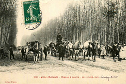 Villers Cotterets * La Chasse à Courre * Le Rendez Vous * Vénerie Attelage équipage Chasseurs - Villers Cotterets