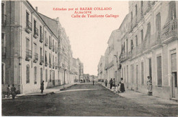 ALBACETE - CALLE DE TESIFONTE GALLEGO - EDITAS POR EL BAZAR COLLADO - Albacete