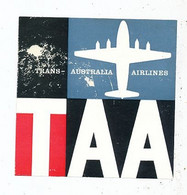 ANCIEN AUTOCOLLANT PUBLICITAIRE VINTAGE LABEL COMPAGNIE AERIENNE AVION AVIATION T.A.A. TRANS AUSTRALIA AIRLINES - Stickers