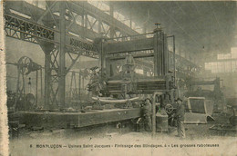 Montluçon * Usines St Jacques * Finissage Des Blindages * Les Grosses Raboteuses * Machines Industrielles - Montlucon