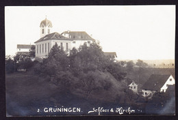 Um 1900 Ungelaufene Foto AK: Schloss Und Kirche, Grüningen. - Grüningen