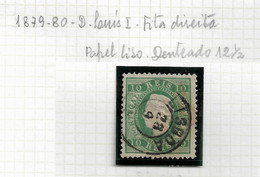 PORTUGAL STAMP - 1879-80 D.LUIS I P.LISO Perf: 12½ Md#49 USED (LPT1#117) - Unused Stamps