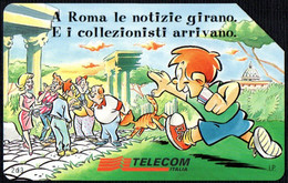 COMICS - ITALIA - TELECOM - ITALIA COLLEZIONA ROMA 1998 - A ROMA LE NOTIZIE GIRANO E I COLLEZIONISTI ARRIVANO - Fumetti