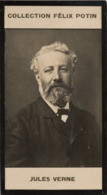 ► Jules VERNE, écrivain De Science-fiction, Né  à Nantes † Amiens - Collection Photo Felix POTIN 1900 - Félix Potin