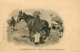 Les Saintes Maries De La Mer * Le Doyen Des Bohémiens * Romanichels Gitans - Saintes Maries De La Mer