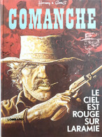 Comanche - Le Ciel Est Rouge Sur Laramie - Comanche