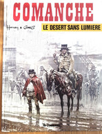 Comanche - Le Désert Sans Lumière - Comanche