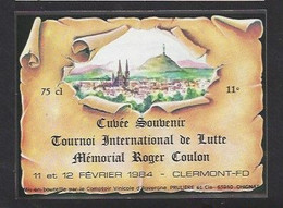 Etiquette De Vin De Table -Tournoi International De Lutte Mémorial Roger Coulon Les 11/12/02/84 à Clermont Ferrand  (63) - Altri & Non Classificati