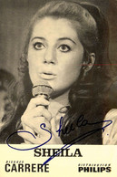 SHEILA Sheila Annie Chancel * CP Dédicace Autographe Signature * Chanteuse Né à Créteil * Disques Carrere Philips - Singers & Musicians