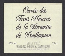 Etiquette De Vin De Table  -  Cuvée Des Trois Heures De La Brouette De Poullaouen (29) - Altri & Non Classificati