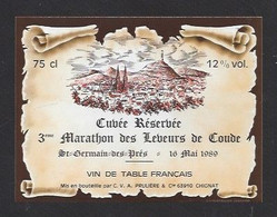 Etiquette De Vin De Table - Cuvée Réservée 3 éme Marathon Des Leveurs De Coude Le 10/05/89 à Saint Germain Des Prés (63) - Autres & Non Classés