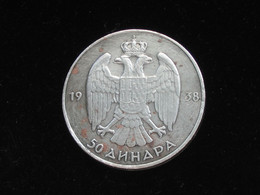 Yougoslavie - 50 Dinara 1938   ***** EN ACHAT IMMEDIAT ***** - Yugoslavia