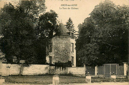 Arcis Sur Aube * La Tour Du Château Du Village - Arcis Sur Aube