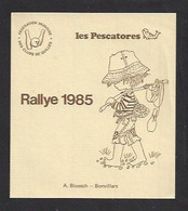 Etiquette De Vin   -  Fédération Vaudoise Des Clubs De Quilles  -  Les Pescatores  Rallye 1985  (Suisse) - Thème Pêche - Sonstige & Ohne Zuordnung