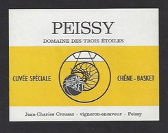Etiquette De Vin Peissy  -  Cuvée Spéciale  Club Chêne Basket à Chêne Bourg à Chêne Bougené Et Thonex (Suisse) - Andere & Zonder Classificatie