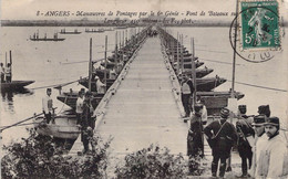 CPA - 49 - ANGERS - Manoeuvres De Pontages Du 6è Génie - Pont De Bateaux - Manoeuvres