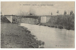 6- Baconfoy - Le Pont Et L' Ourthe à Ortheuville - Tenneville