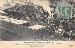 77-MELUN-CASTASTROPHE DE MELUN 4 NOVEMBRE 1913- LE RAPIDE N°2 DE MARSEILLE TAMPONNE LE TRAIN-POSTE N°11 A 9 H 40 DU SOIR - Melun