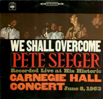 * LP *  PETE SEEGER - WE SHALL OVERCOME (Holland 1963) - Country En Folk