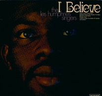 * LP *  LES HUMPHRIES SINGERS - I BELIEVE (Germany 1972) - Chants Gospels Et Religieux