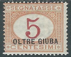 1925 OLTRE GIUBA SEGNATASSE 5 CENT MH * - RF37 - Oltre Giuba