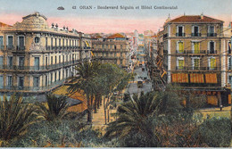 CPA - ALGERIE - Oran - Boulevard Séguin Et Hôtel Continental - Colorisée - Cie Alsacienne Des Arts Photomécaniques - Oran