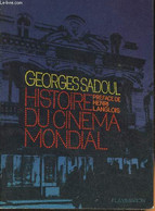 Histoire Du Cinéma Mondial Des Origines à Nos Jours - Sadoul Georges - 1972 - Films