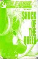 Shock Of The Queen - Kubo Tite - 2011 - Autres & Non Classés