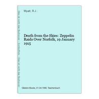 Death From The Skies: Zeppelin Raids Over Norfolk, 19 January 1915 - Transports