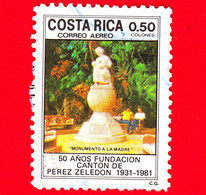 COSTA RICA - Usato - 1982 - 50 Anni Di Perez Zeledon - Monumento Alle Madri - 0.50  P. Aerea - Costa Rica
