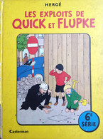 Les Exploits De Quick Et Flupke - 6è Série - Quick Et Flupke