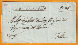 1807 - Napoleonico - Regno D'Italia - Marque Postale PD BAGNACAVALLO Sur Enveloppe Vers FORLI - Rubicone - 1. ...-1850 Prephilately