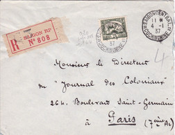 Cercle Des Sous-officiers Lettre Recommandée Saigon RP Timbre Indochine CAD 4.1.1937 Pr Journal Des Coloniaux Paris - Storia Postale