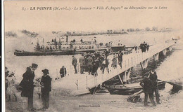 LA POINTE. - Le Steamer " Ville D'Angers" Au Débarcadère Sur La Loire - Other & Unclassified