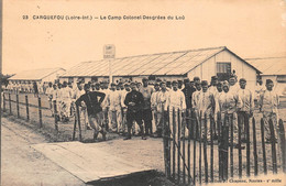 ¤¤  -  CARQUEFOU   -   Le Camp Colonel Desgrées Du Lou   -   Militaires    -  Guerre 1914-18     -  ¤¤ - Carquefou