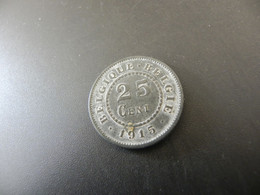 Belgique 25 Centimes 1915 - 25 Centimes
