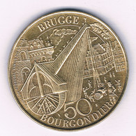 50 BOURGONDIERS  1982 BRUGGE TOKEN BELGIE /16006/ - Unclassified
