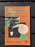 BT 432 1959 Une Distillerie Coopérative MAUBEC Le Calavon - Languedoc-Roussillon