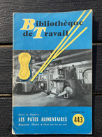 BT 443 1959 Les Pates Alimentaires établissements Cartier Millon GRENOBLE BERNIN - Alpes - Pays-de-Savoie