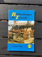 BT 472 1960 La Grande Pêche FECAMP LE HAVRE SAINT MALO BORDEAUX Terre Neuvas - Normandie