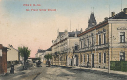 Wels Hand Colored Dr Franz Gross Strasse Hermann Seibt Meissen  1910 - Wels